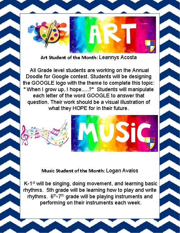 Art Student of the Month: Leannys Acosta All Grade level students are working on