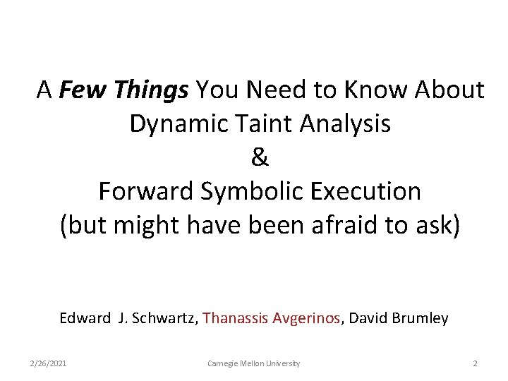 A Few Things You Need to Know About Dynamic Taint Analysis & Forward Symbolic