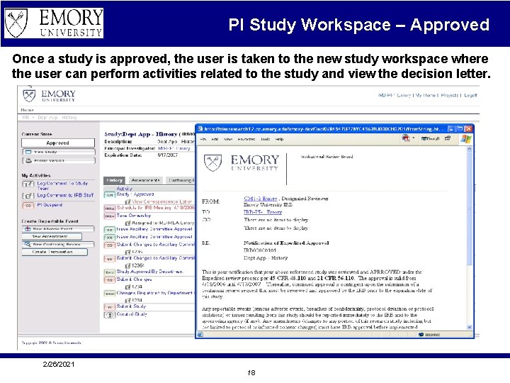 PI Study Workspace – Approved Once a study is approved, the user is taken