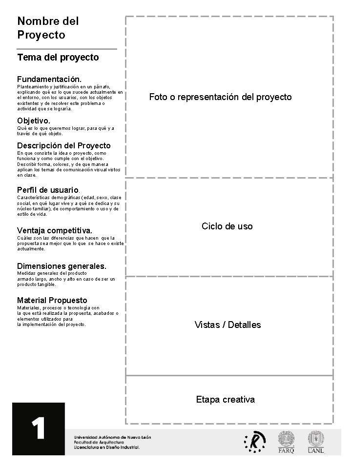 Nombre del Proyecto Tema del proyecto Fundamentación. Planteamiento y justificación en un párrafo, explicando