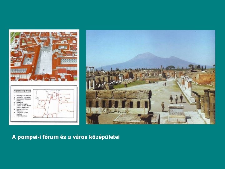 A pompei-i fórum és a város középületei 