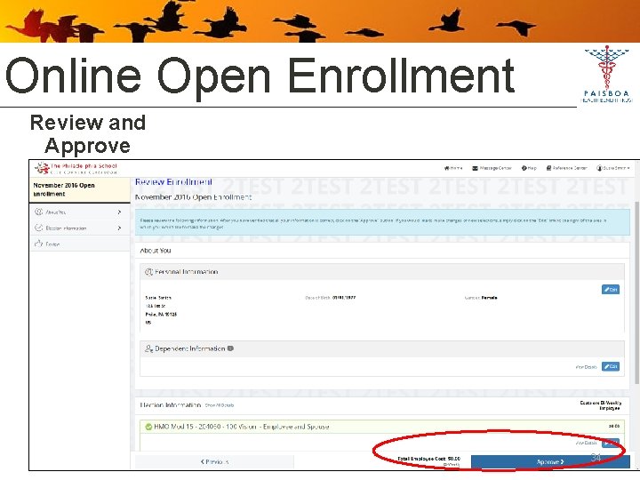 Online Open Enrollment Review and Approve 34 