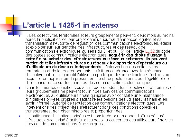 L’article L 1425 -1 in extenso n n n 2/26/2021 I. -Les collectivités territoriales
