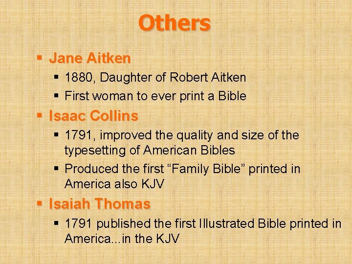 Others § Jane Aitken § 1880, Daughter of Robert Aitken § First woman to