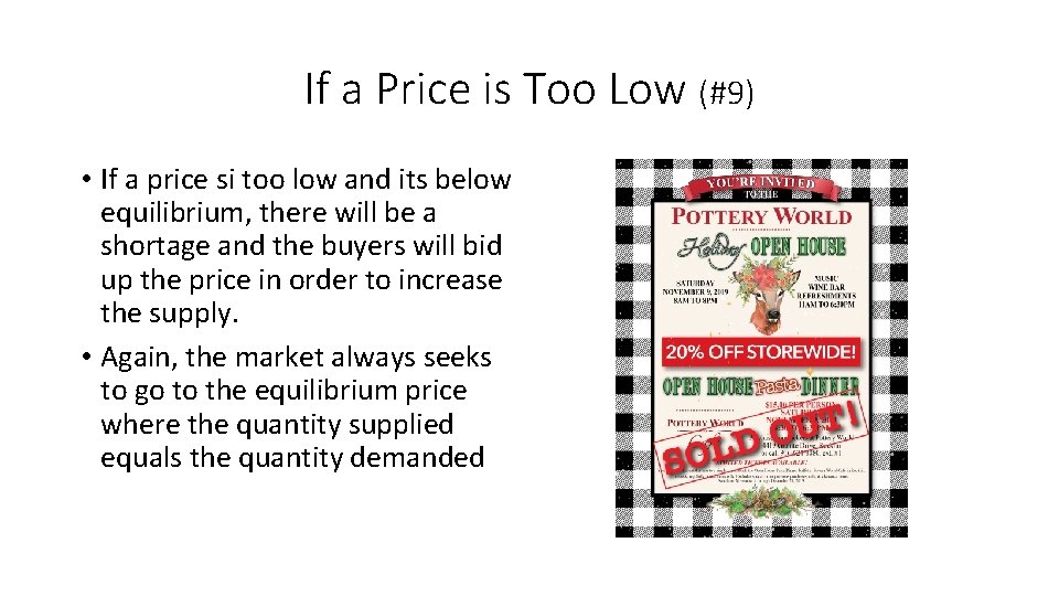 If a Price is Too Low (#9) • If a price si too low