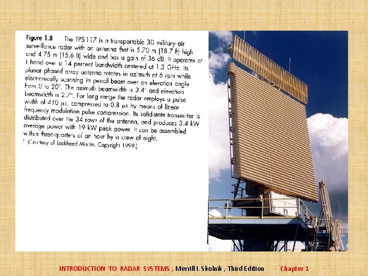 INTRODUCTION TO RADAR SYSTEMS , Merrill I. Skolnik , Third Edition Chapter 1 INTRODUCTION TO RADAR SYSTEMS , Merrill I. Skolnik , Third Edition Chapter 1