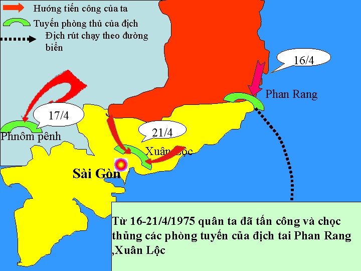 Hướng tiến công của ta Tuyến phòng thủ của địch Địch rút chạy theo