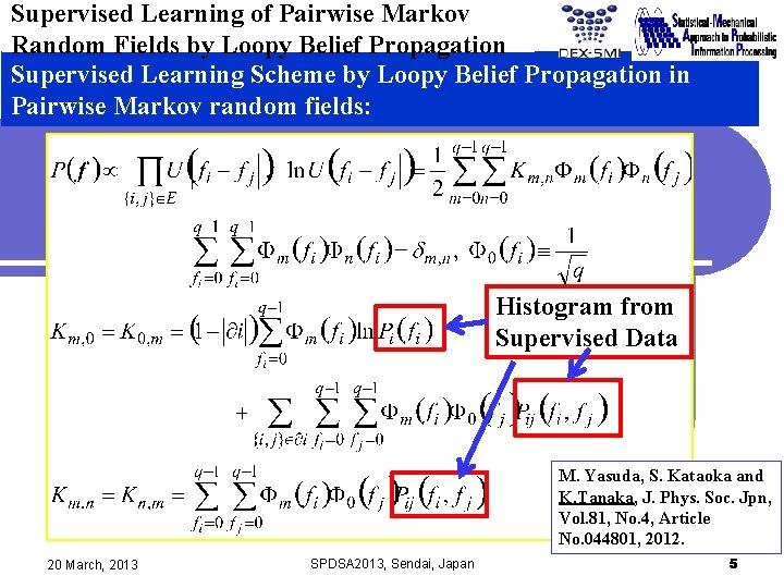 Supervised Learning of Pairwise Markov Random Fields by Loopy Belief Propagation Supervised Learning Scheme
