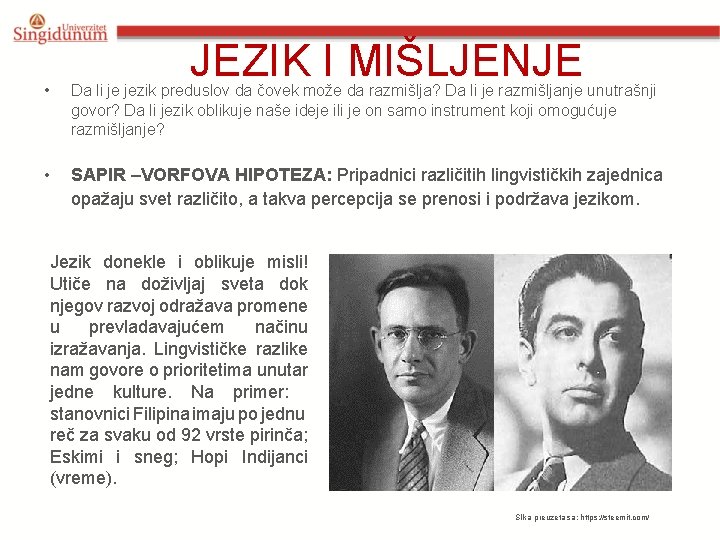 JEZIK I MIŠLJENJE • Da li je jezik preduslov da čovek može da razmišlja?