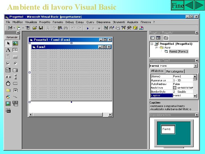 Ambiente di lavoro Visual Basic Fine 