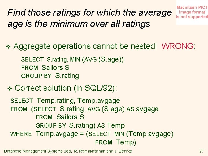 Find those ratings for which the average is the minimum over all ratings v