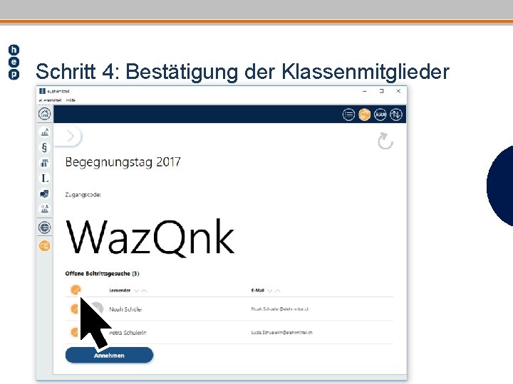 Schritt 4: Bestätigung der Klassenmitglieder 