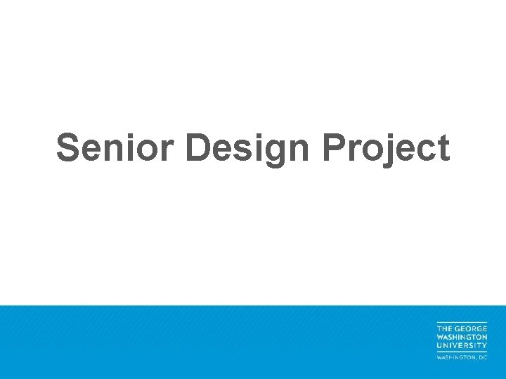 Senior Design Project 
