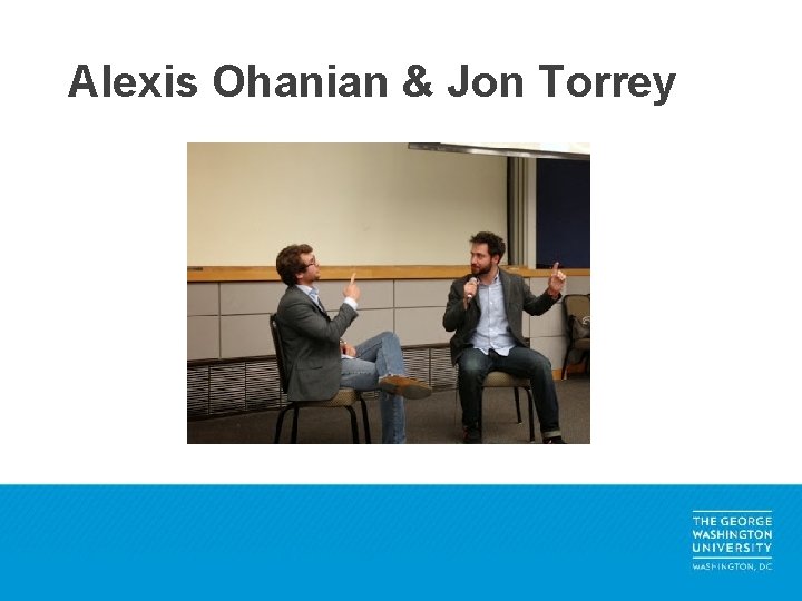 Alexis Ohanian & Jon Torrey 
