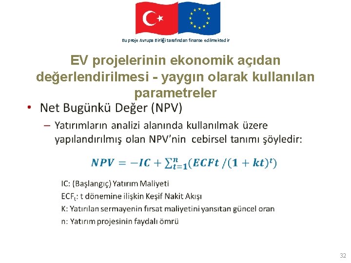 Bu proje Avrupa Birliği tarafından finanse edilmektedir This project is funded by the European