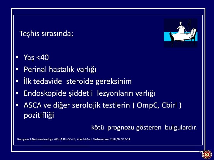 Crohn hastalığında fenotip İnflamasyon %30 -70 Stenoz %17 -45 İnflamasyonlu form Fistül %13 -20