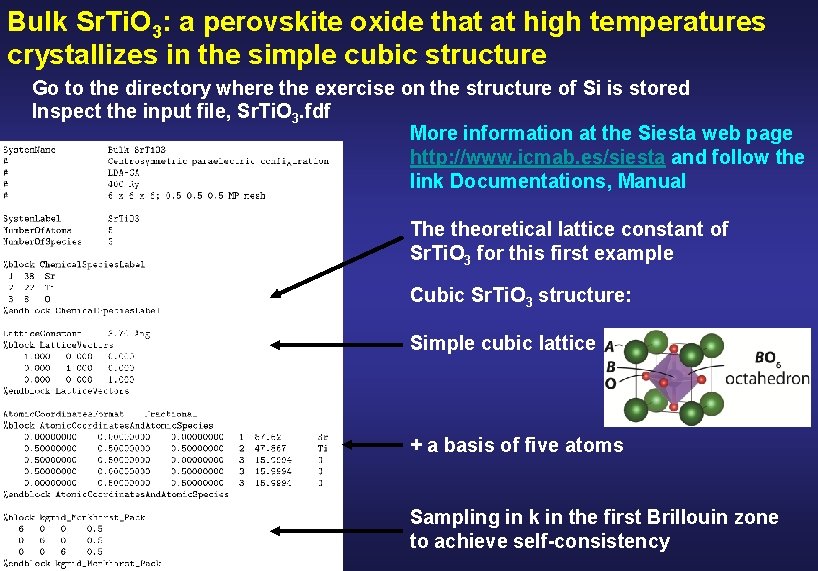 Bulk Sr. Ti. O 3: a perovskite oxide that at high temperatures crystallizes in