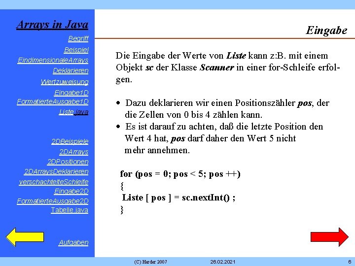 Arrays in Java Eingabe Begriff Beispiel Eindimensionale. Arrays Deklarieren Wertzuweisung Eingabe 1 D Formatierte.