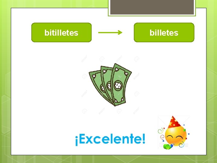 bitilletes billetes 