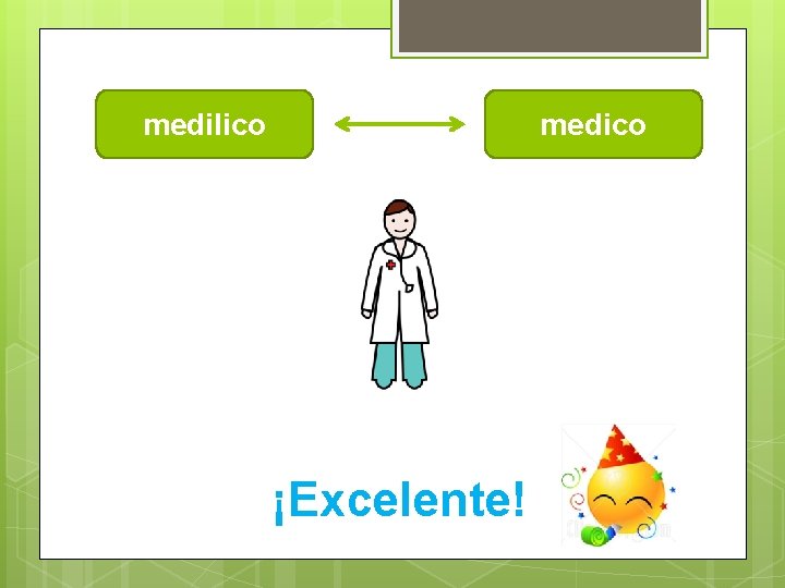 medilico medico ¡Excelente! 