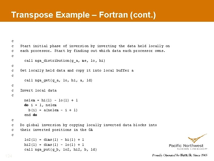 Transpose Example – Fortran (cont. ) c c Start initial phase of inversion by
