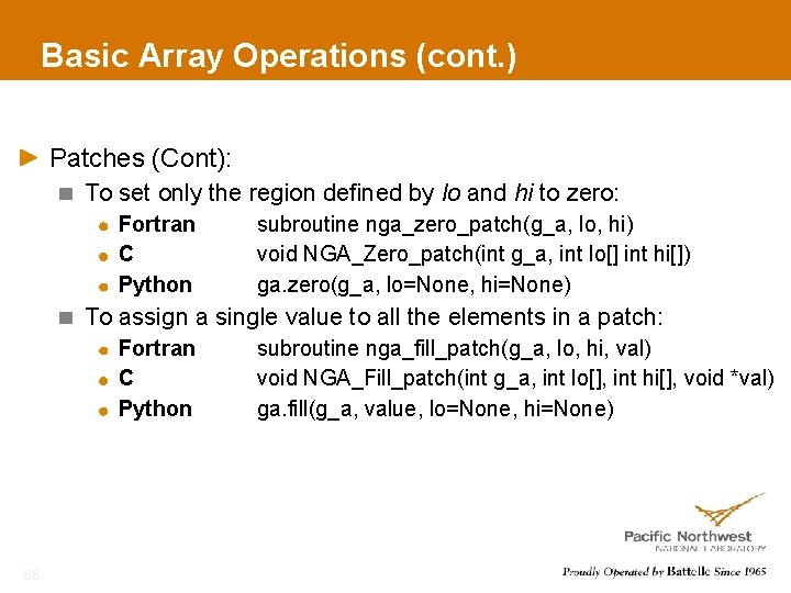 Basic Array Operations (cont. ) Patches (Cont): To set only the region defined by