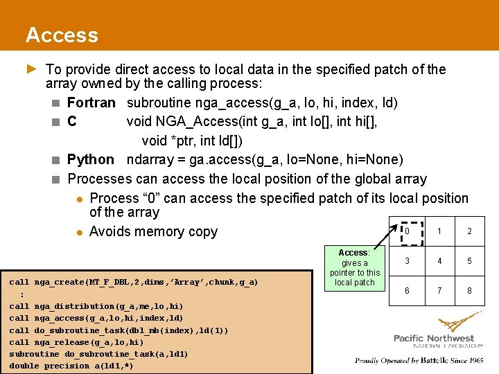 Access To provide direct access to local data in the specified patch of the