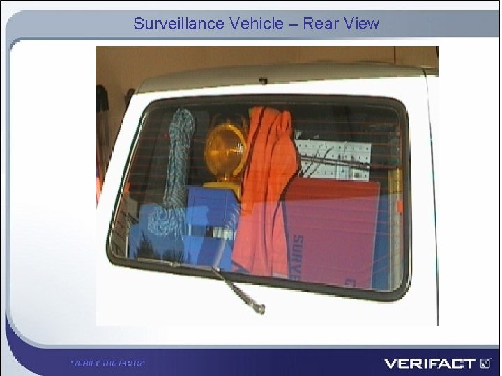 Surveillance Vehicle – Rear View 