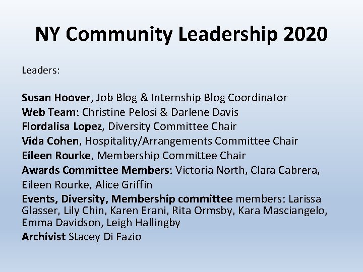 NY Community Leadership 2020 Leaders: Susan Hoover, Job Blog & Internship Blog Coordinator Web