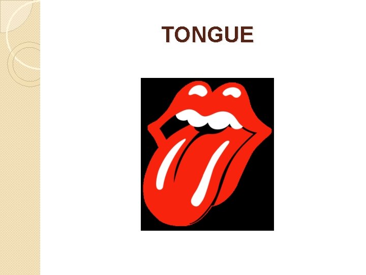 TONGUE 