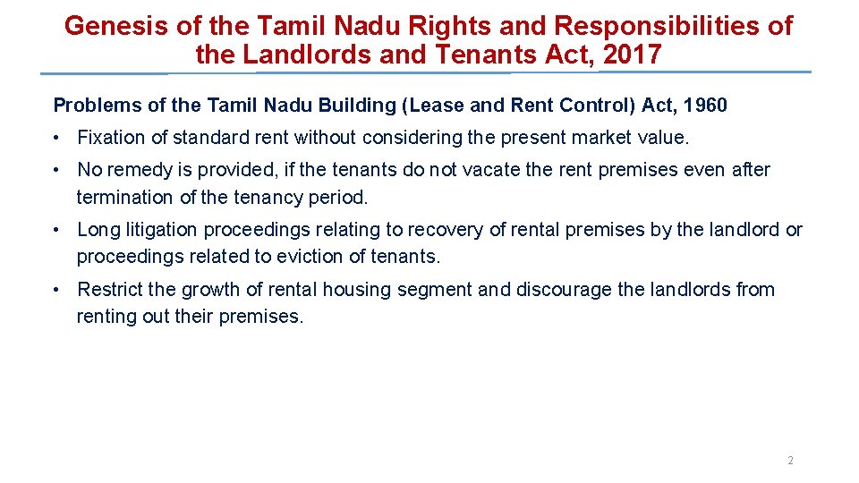 Genesis of the Tamil Nadu Rights and Responsibilities of the Landlords and Tenants Act,