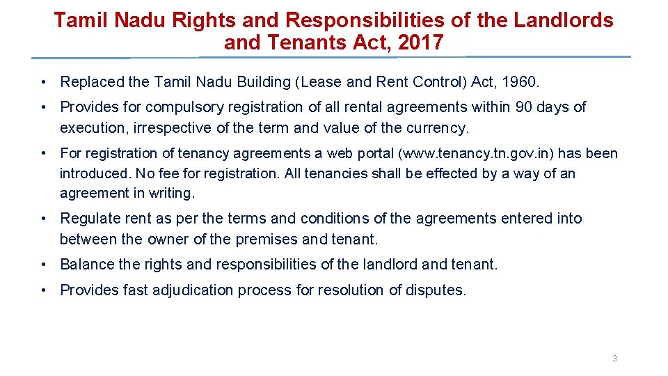 Tamil Nadu Rights and Responsibilities of the Landlords and Tenants Act, 2017 • Replaced