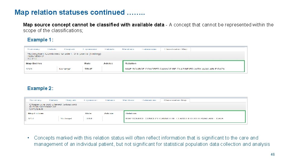 Map relation statuses continued ……. . Map source concept cannot be classified with available