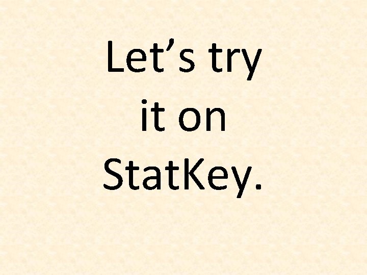 Let’s try it on Stat. Key. 