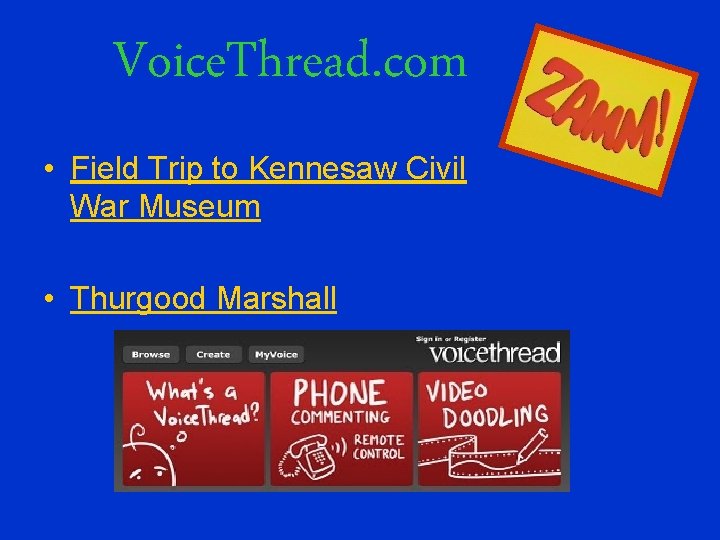 Voice. Thread. com • Field Trip to Kennesaw Civil War Museum • Thurgood Marshall