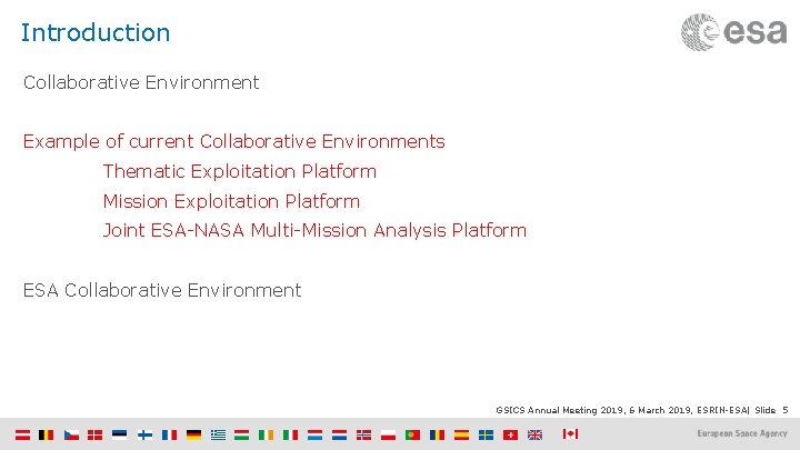 Introduction Collaborative Environment Example of current Collaborative Environments Thematic Exploitation Platform Mission Exploitation Platform