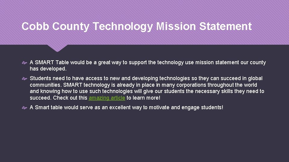 Cobb County Technology Mission Statement A SMART Table would be a great way to