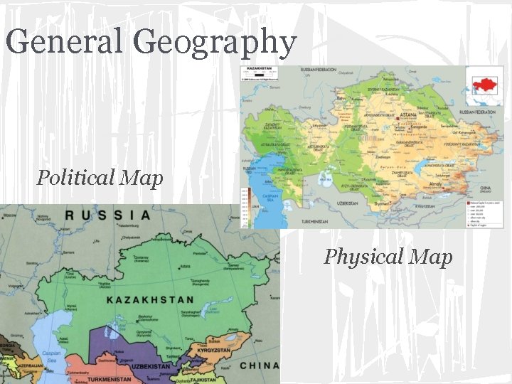 General Geography Political Map Physical Map 