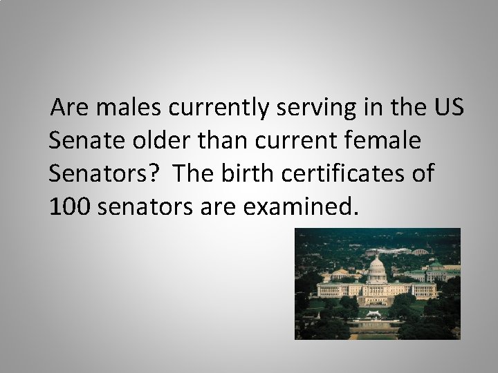 Are males currently serving in the US Senate older than current female Senators? The