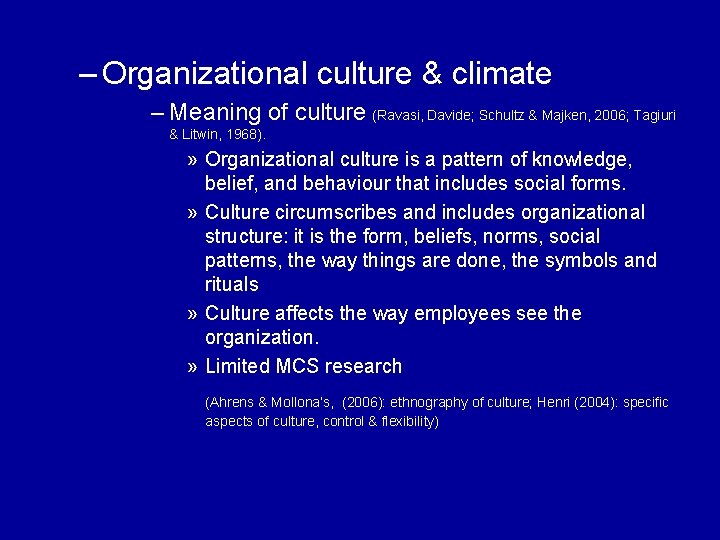  – Organizational culture & climate – Meaning of culture (Ravasi, Davide; Schultz &