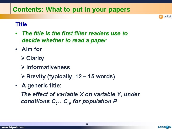 Contents: What to put in your papers Title • The title is the first