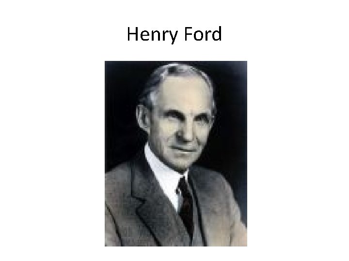 Henry Ford 