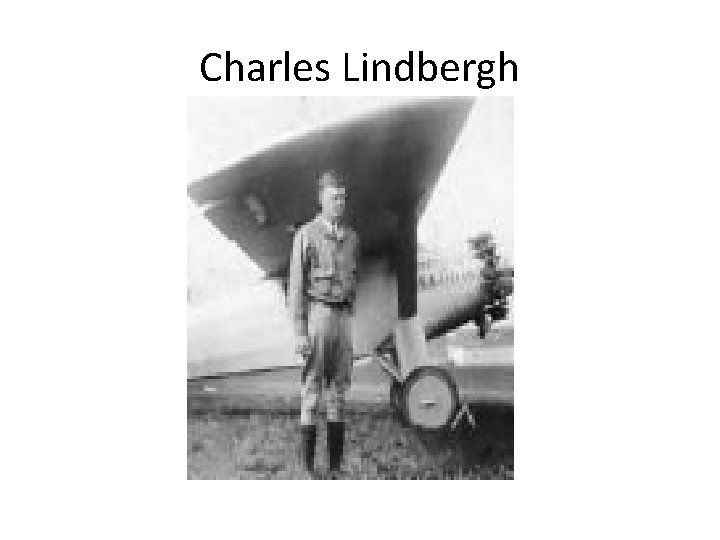 Charles Lindbergh 