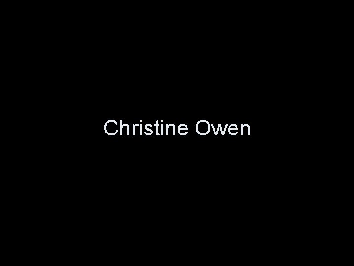 Christine Owen 