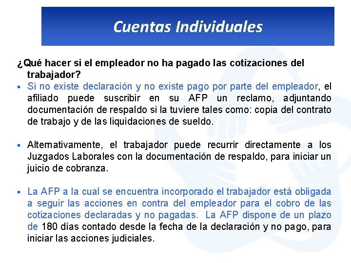 Cuentas Individuales ¿Qué hacer si el empleador no ha pagado las cotizaciones del trabajador?