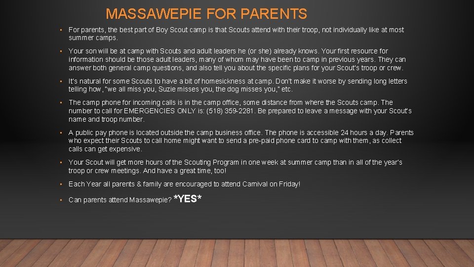 MASSAWEPIE FOR PARENTS • For parents, the best part of Boy Scout camp is