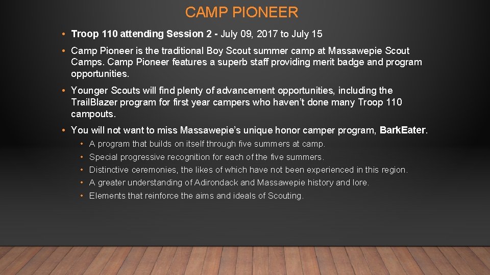 CAMP PIONEER • Troop 110 attending Session 2 - July 09, 2017 to July