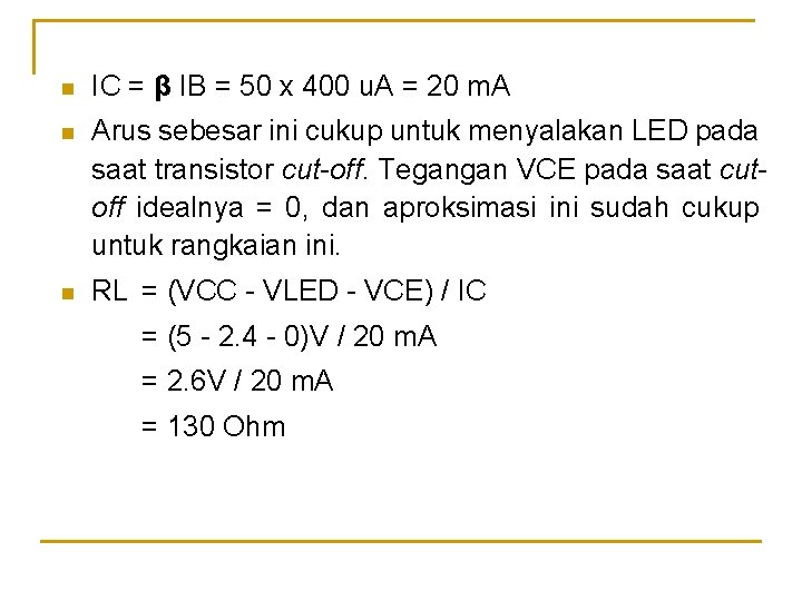 n IC = β IB = 50 x 400 u. A = 20 m.