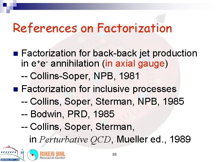 References on Factorization for back-back jet production in e+e- annihilation (in axial gauge) --