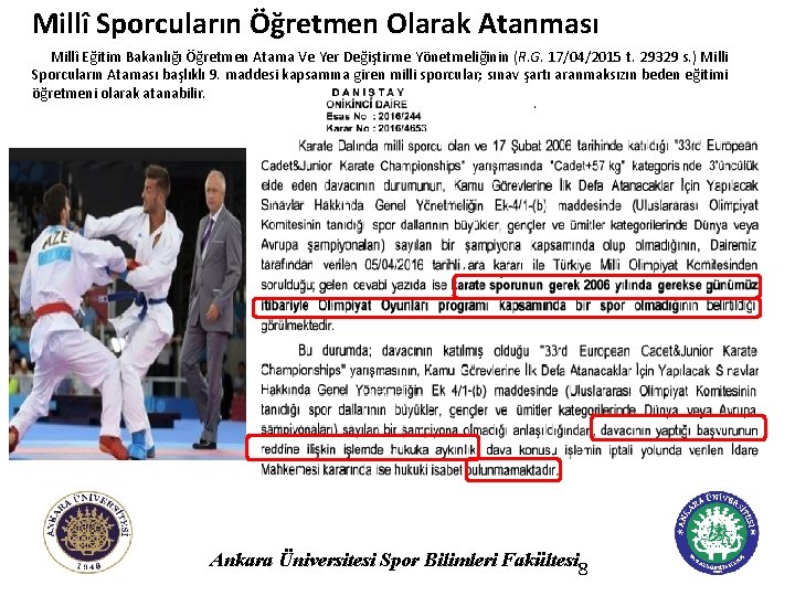 Millî Sporcuların Öğretmen Olarak Atanması Millî Eğitim Bakanlığı Öğretmen Atama Ve Yer Değiştirme Yönetmeliğinin